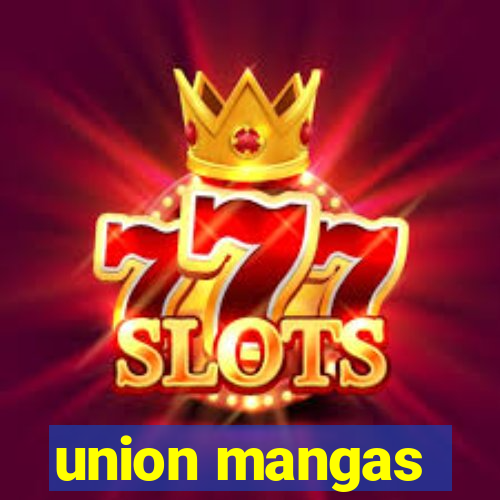 union mangas